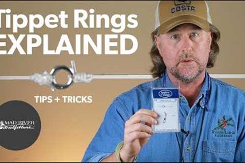 Tippet Rings - Explained + Tutorial