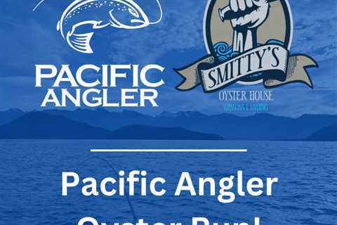 Pacific Angler Friday Fishing Report: April 19, 2024